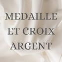 MEDAILLE ET CROIX ARGENT