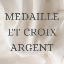 MEDAILLE ET CROIX ARGENT