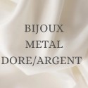 BIJOUX METAL DORE/ARGENT
